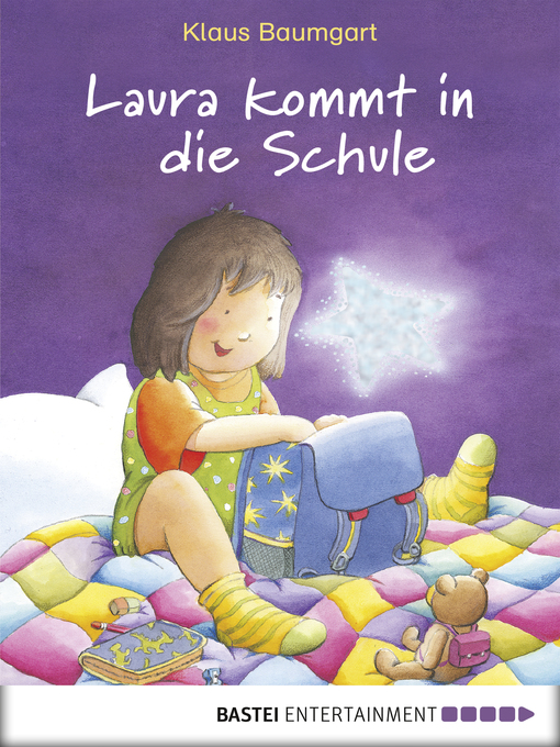 Title details for Laura kommt in die Schule by Klaus Baumgart - Available